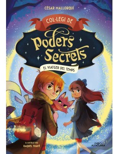 Collegi de Poders Secrets 3 El viatger del temps