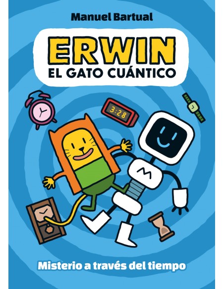 Erwin el gato cuantico 1 Misterio a traves del tiempo