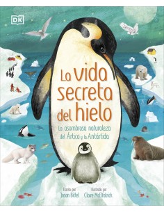 La vida secreta del hielo