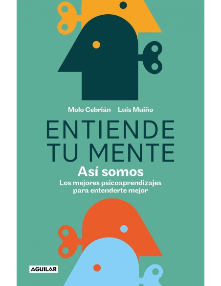 Entiende tu mente Asi somos