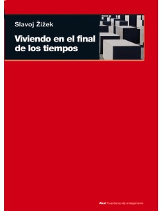 Viviendo en el final de los tiempos