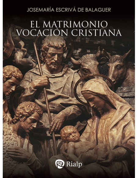 El matrimonio vocacion cristiana