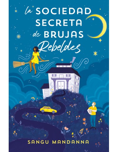 La Sociedad Secreta de Brujas Rebeldes