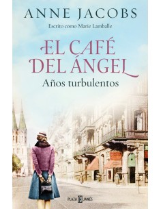 El Cafe del Angel Anos turbulentos Cafe del Angel 2
