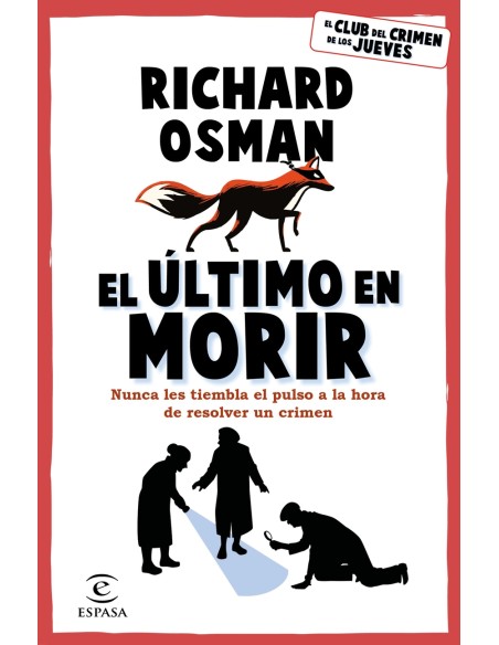 El ultimo en morir