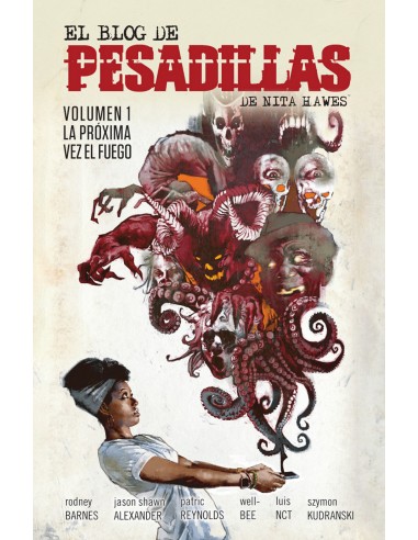 EL BLOG DE LAS PESADILLAS DE NITA HAWES 01 LA PROXIMA VEZ EL FUEGO