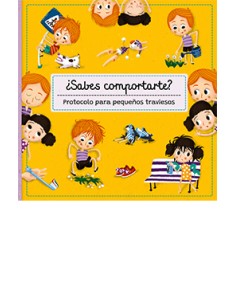 SABES COMPORTARTE PROTOCOLO PARA PEQUENOS TRAVIESOS