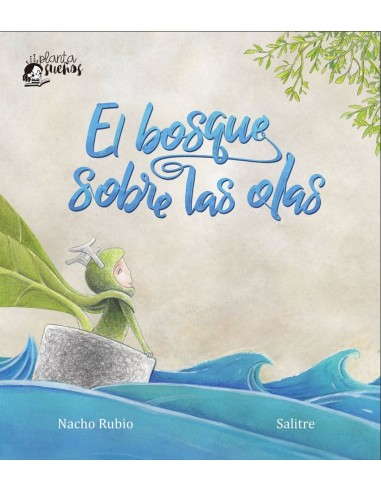 El bosque sobre las olas