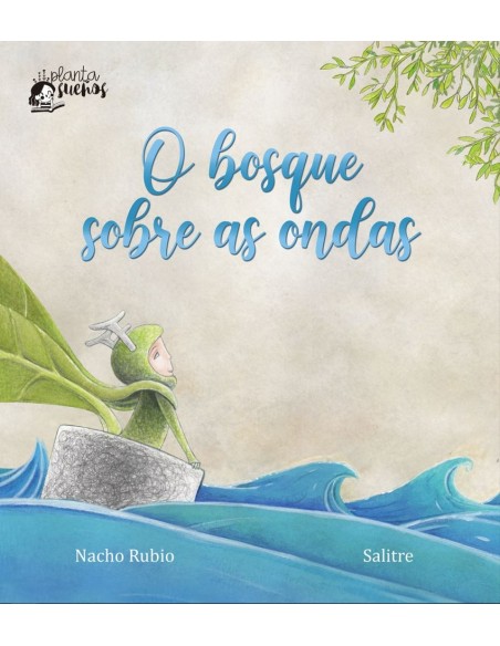 O bosque sobre as ondas