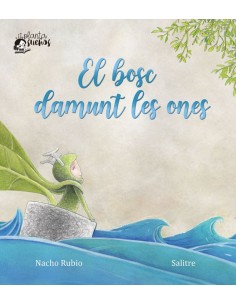 El bosc damunt les ones