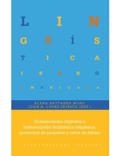 Humanidades digitales e historiografia linguistica hispanica