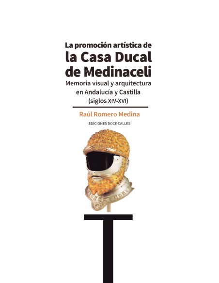 La promocion artistica de la casa Ducal de Medinacelli