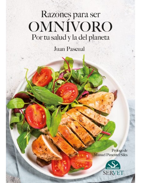 Razones para ser OMNIVORO Por tu salud y la del planeta