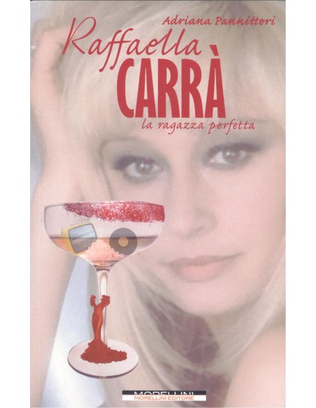 Raffaella carra la ragazza perfetta