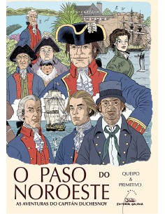 O paso do Noroeste As aventuras do capitan Duchesnoy novela grafica