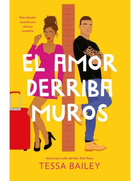 El amor derriba muros Las reformas del amor 2