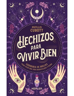 Hechizos para vivir bien