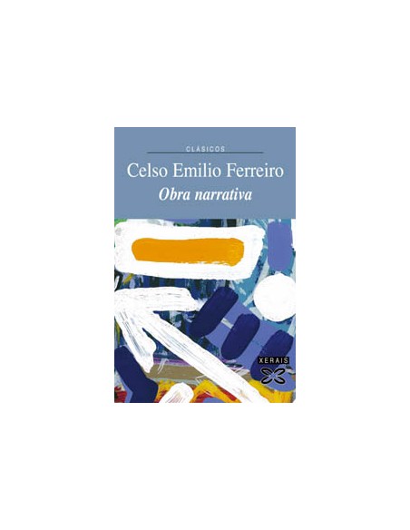 Obra narrativa de Celso Emilio Ferreiro