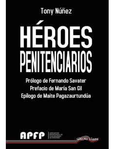 Heroes penitenciarios