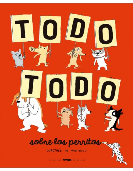 Todo todo sobre los perritos