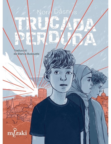 Trucada perduda