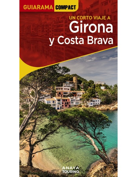 Girona y Costa Brava