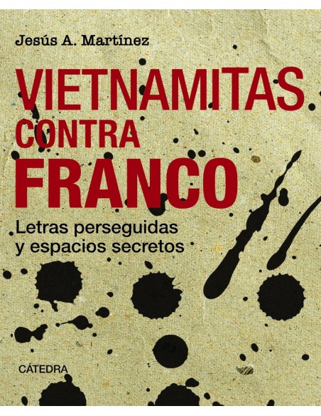 Vietnamitas contra Franco