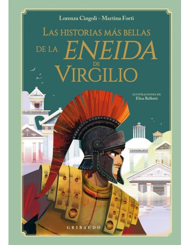 Las historias mas bellas de la eneida de virgilio
