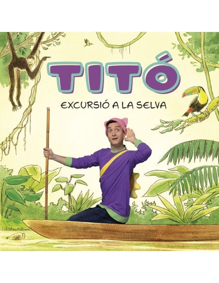Tito Excursio a la selva
