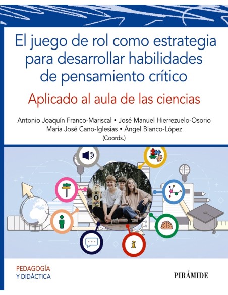 El juego de rol como estrategia para desarrollar habilidades de pensamiento critico