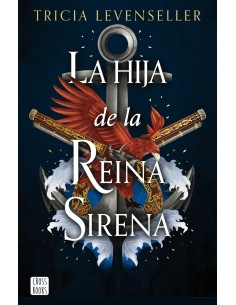 La hija de la Reina Sirena