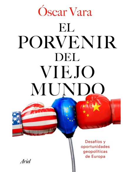 El porvenir del Viejo Mundo