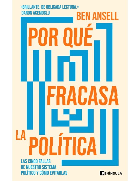 Por que fracasa la politica