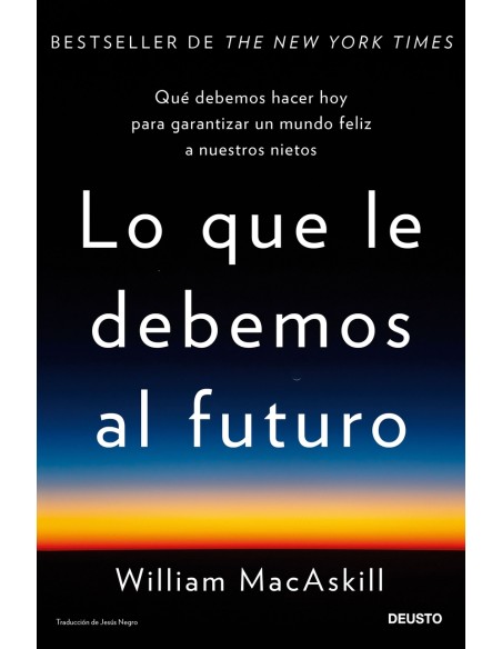 Lo que le debemos al futuro