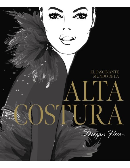 El fascinante mundo de la alta costura