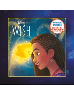 Wish El poder de los deseos Primeros lectores en letra MAYUSCULA