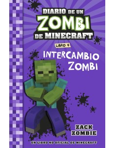 Minecraft Diario de un Zombi de Minecraft Intercambio zombi