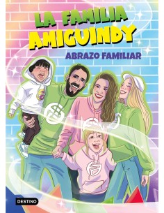 La Familia Amiguindy 1 Abrazo familiar