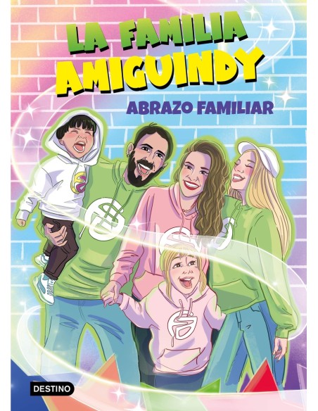 La Familia Amiguindy 1 Abrazo familiar