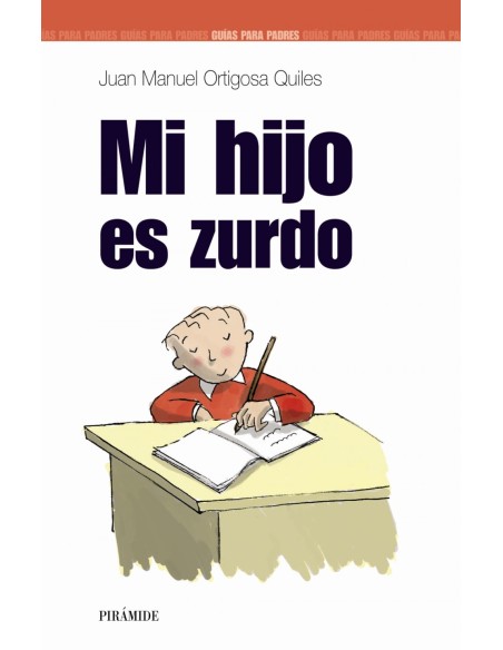 Mi hijo es zurdo