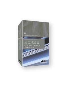 El principio de neutralidad en la Constitucion Espanola