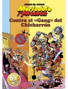 Mortadelo y Filemon Contra el gang del Chicharron Magos del Humor 2