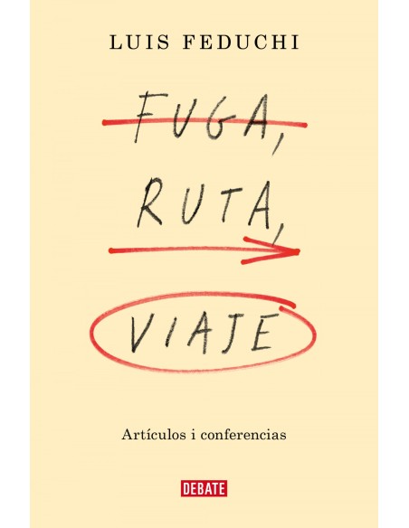 Fuga ruta viaje