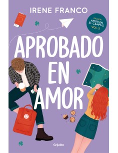 Aprobado en amor Amor en el campus 2
