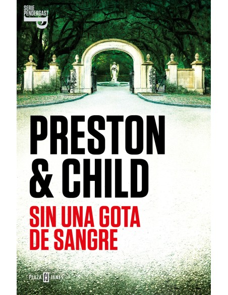 Sin una gota de sangre Inspector Pendergast 20