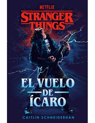 Stranger Things El vuelo de Icaro