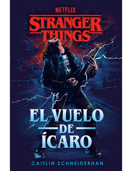 Stranger Things El vuelo de Icaro