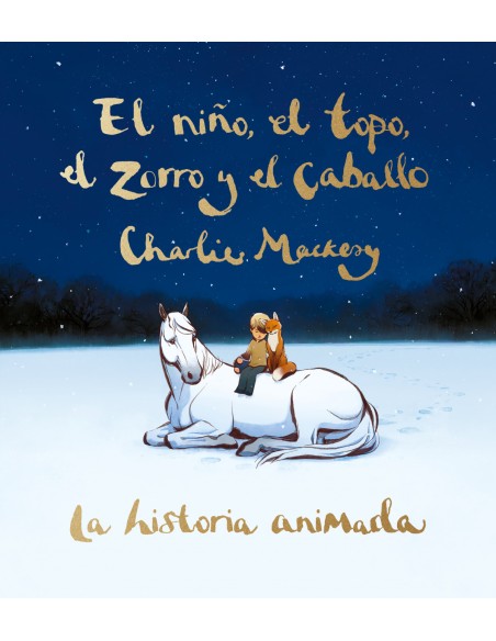 El nino el topo el zorro y el caballo La historia animada