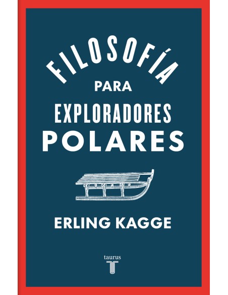 Filosofia para exploradores polares