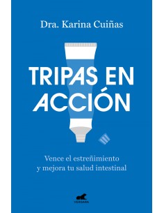 Tripas en accion